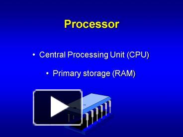 PPT – Processor PowerPoint presentation | free to view - id: af6b9-N2MwN