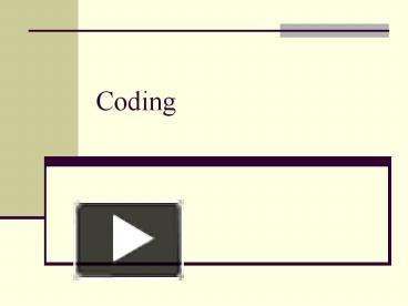Coding presentation | free to view