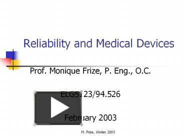 Reliability and Medical Devices presentation | free to download