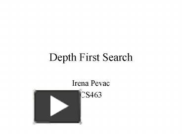 Depth First Search presentation | free to view