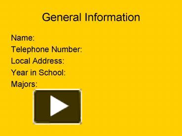 PPT – General Information PowerPoint presentation | free to view - id ...