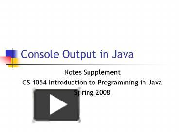 Console Output in Java presentation | free to download