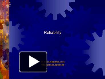 PPT – Reliability PowerPoint presentation | free to download - id ...