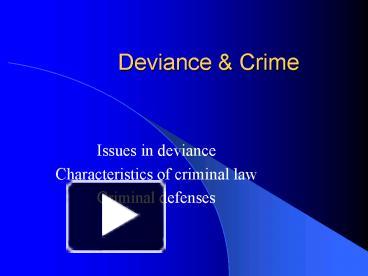 PPT – Deviance PowerPoint presentation | free to view - id: c5f25-ZDc1Z