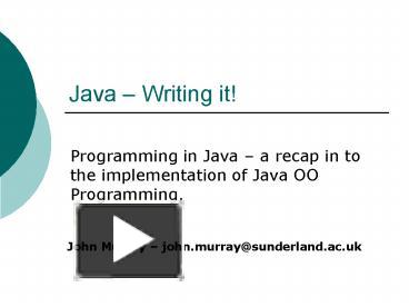 PPT – Java PowerPoint presentation | free to view - id: c803b-ZDc1Z