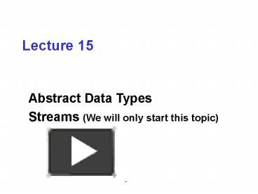 PPT – Abstract Data Types PowerPoint presentation | free to view - id ...