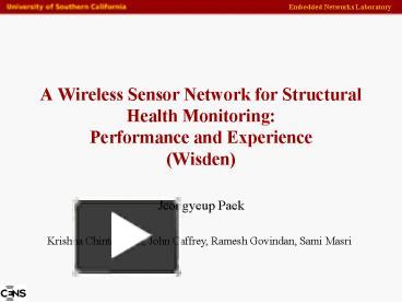 A Wireless Sensor Network for Structural Health Monitoring: Performance ...