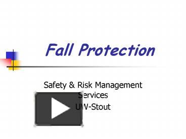 Fall Protection presentation | free to view