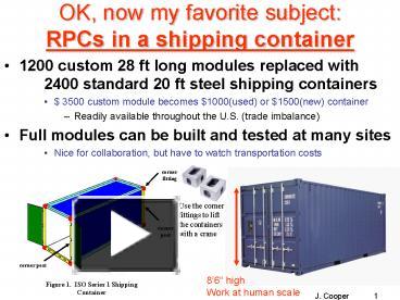 OK, now my favorite subject: RPCs in a shipping container presentation ...