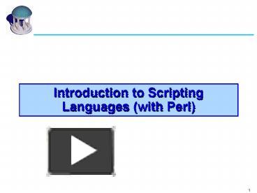 PPT – Introduction to Scripting Languages with Perl PowerPoint ...