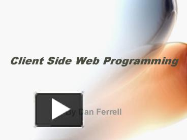 PPT – Client Side Web Programming PowerPoint presentation | free to ...