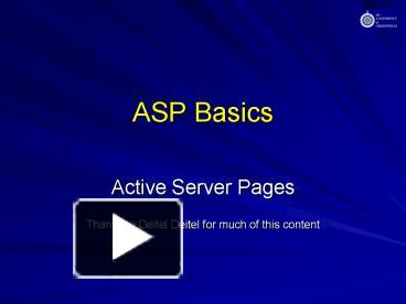 PPT – ASP Basics PowerPoint presentation | free to view - id: dede3-NDVlM