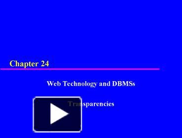 Web Technology and DBMSs presentation | free to view