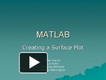 PPT – MATLAB PowerPoint presentation | free to view - id: df7d5-ZDc1Z