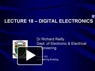 LECTURE 18 DIGITAL ELECTRONICS presentation | free to view