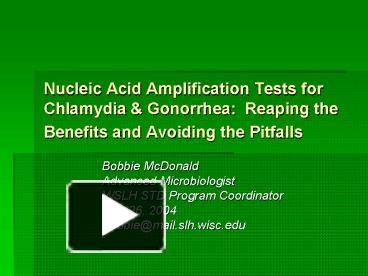 PPT – Nucleic Acid Amplification Tests for Chlamydia PowerPoint ...