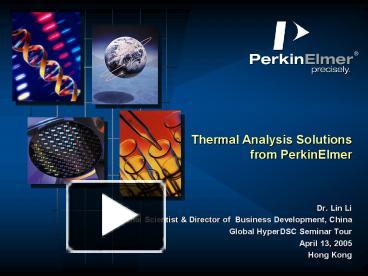 PPT – Thermal Analysis Solutions from PerkinElmer PowerPoint ...
