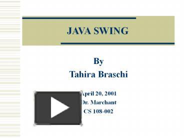 JAVA SWING presentation | free to view