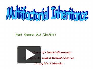 Multifactorial Inheritance presentation | free to view